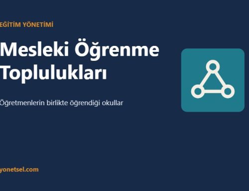 Mesleki Öğrenme Toplulukları: Özellikleri, Kurulması ve Okula Katkıları